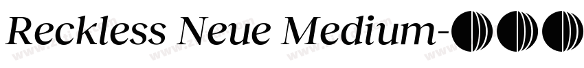 Reckless Neue Medium字体转换